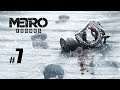 METRO EXODUS - Let's Play #7