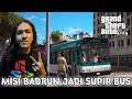 MISI BADRUN JADI SUPIR BUS - GTA 5 INDONESIA