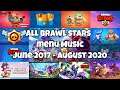 *NEW* Brawl Stars All Menu Music (June 2017- August 2020)