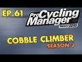 PCM 2019 Cobble Climber Classics Career Ep.61