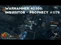 Protecting The Strategic Assets | Let's Play Warhammer 40,000: Inquisitor - Prophecy #1178