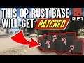 Rust Base Building - The Most Overpowered Rust Base (This Will Get Patched)