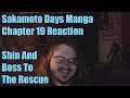 Sakamoto Days Manga Chapter 19 Reaction Shin And Boss To The Rescue