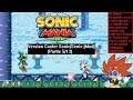 SONIC MANIA PLUS (VERSION COOLER SONIC/SENIC (MOD)) FR Stage 5 Media Field Zone