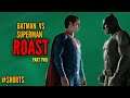 Superman vs Batman ROAST FUNNY part 2  #Shorts