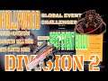 #The Division 2 # best build to complete the Hollywood Global Event challenges