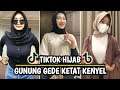 Tiktok Hijab Pemersatu Bangsa Terbaru || Tiktok Hijab Gunung Gede Ketat Kenyel #09😱😱