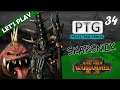 Total War Warhammer II Let's Play - Skarsnik Pt 34 Mortal Empires Very Hard / Very Hard Campaign PTG