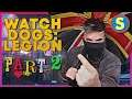 🔴Watch Dogs: Legion Part Two 1440p60🔴