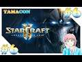 #6 스타크래프트 II: 공허의 유산 - 주 이야기 (아둔의 창) 【StarCraft II: Legacy of the Void】 - 『TAMACON』
