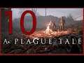 A Plague Tale: Innocence | Let's Play - #10