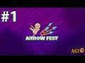 Arrow Fest - Gameplay IOS & Android #1