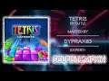 Beat Saber - Tetris - DJ T.c - Mapped by Dyprax83