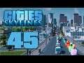 Cities: Skylines Ep 45 - A Horrible Warning
