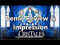 CrisTales - Quick Review and Demo Impression