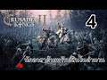 เงินไปไสหมด : Crusader Kings II [ไทย] #4