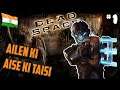 dead space Part 1 Hindi  || Scary AF || dead space live india | gaming india