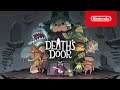 Death’s Door - Launch Trailer - Nintendo Switch