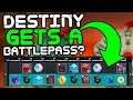 Destiny 2 Gets a Battlepass System!?!?! (Season Pass Rankings Thoughts and Discussion)