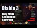 [Diablo 3] Monk Sunwuko Set Dungeon Guide - Probably Easiest of All