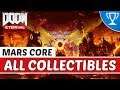 Doom Eternal - Mars Core All Collectible Locations (Cheats, Secrets, Upgrades)
