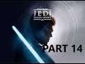 "Execute Order 66" Star Wars: Jedi-Fallen Order Part 14