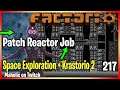 ⚙️Factorio ➡️ Fixing Antimatter reactors ✅ ➡️Space Exploration + Krastorio 2 🏭⚙️| Gameplay