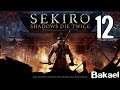 [FR/Geek] Sekiro Baka die twice - 12 - Gengen de l'enfer