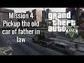 Grand theft auto V mission 4 pickup the old car of father in law [gta 5][Grand theft ato 5/v]
