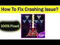 How to Fix Galaxy Attack App Keeps Crashing Problem in Android & Ios - Fix Crash Issue