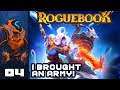 I Brought An Army! - Let's Play Roguebook - Part 4