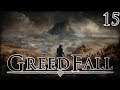 Let's Play GreedFall Part 15