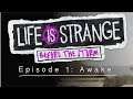 Life is Strange: Before the Storm Episode 1 Part 1 - Awake