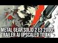 Metal Gear Solid 2 E3 2000: 4K AI Upscaling An All-Time Classic Trailer