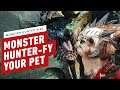 Monster Hunter Rise: Transform Your Pet Into a Monster Hunter