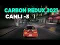 NFS CARBON REDUX MOD 2021 #3 #nfs