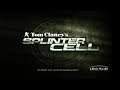 Nintendo Gamecube: Tom Clancy's Splinter Cell Semi Blind Playthrough