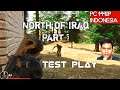 North of Iraq Gameplay Indonesia Test Play PC Ultra Settings