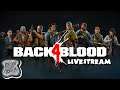 Not A Spooky Stream - Back 4 Blood Veteran Livestream #12