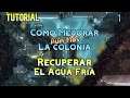 Oxygen not Included. Tutorial. Como Mejorar Aún Más la Colonia 1. Recuperar el Agua Fría. Español
