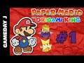 Paper Mario T.O.K. | Hail To The King (P1) | Blue Streamer