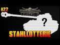 Russische Edition - Stahllotterie - Sag Stop! - #22 - World of Tanks - Live