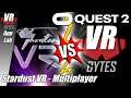 Stardust VR Multiplayer / VR-Bytes vs. Thorsten in der VR / Oculus Quest 2 / Deutsch / Spiele / Test