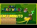 Super Mario World em 1 MINUTO - Ep. 3 - Super Nintendo Gameplay em 1 minuto #shorts