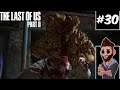The Last of Us Part 2 - Part 30 - Bloater | Let's Play