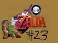The Legend of Zelda (Ocarina Of Time) Ep. 23