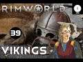 The Many Uses of Ambrandy - Ep 39 Rimworld Vikings Gameplay