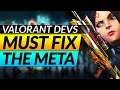 The SNIPER META Problem - How to Make Valorant Great Again - Update Guide