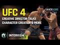 UFC 4 Creative Director Talks Character Creation & More