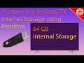 Use your Pendrive as Internal storage in Android TV